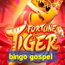 bingo gospel